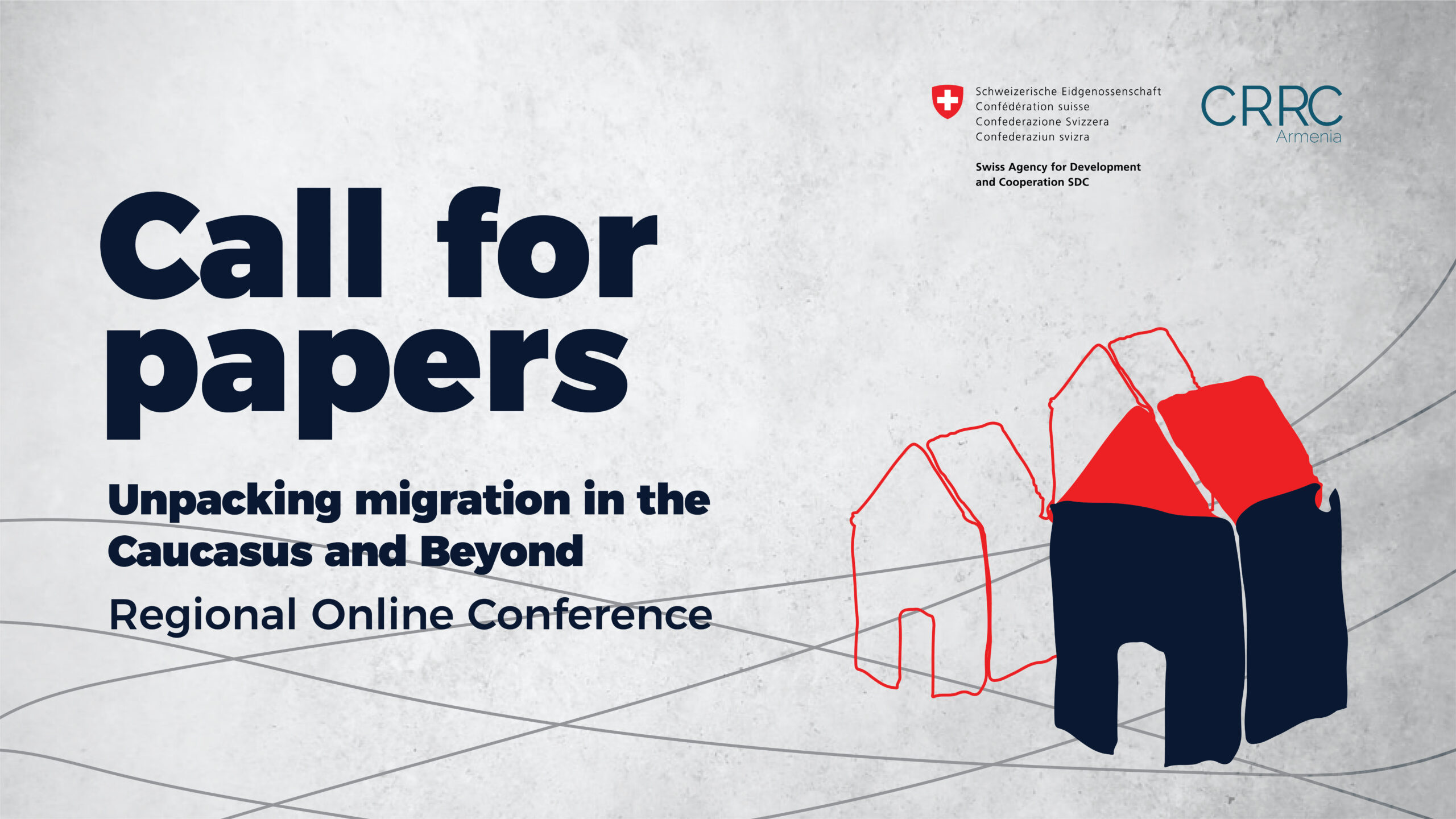 Call for papers: “Unpacking Migration in the Caucasus and Beyond” Regional Online Conference