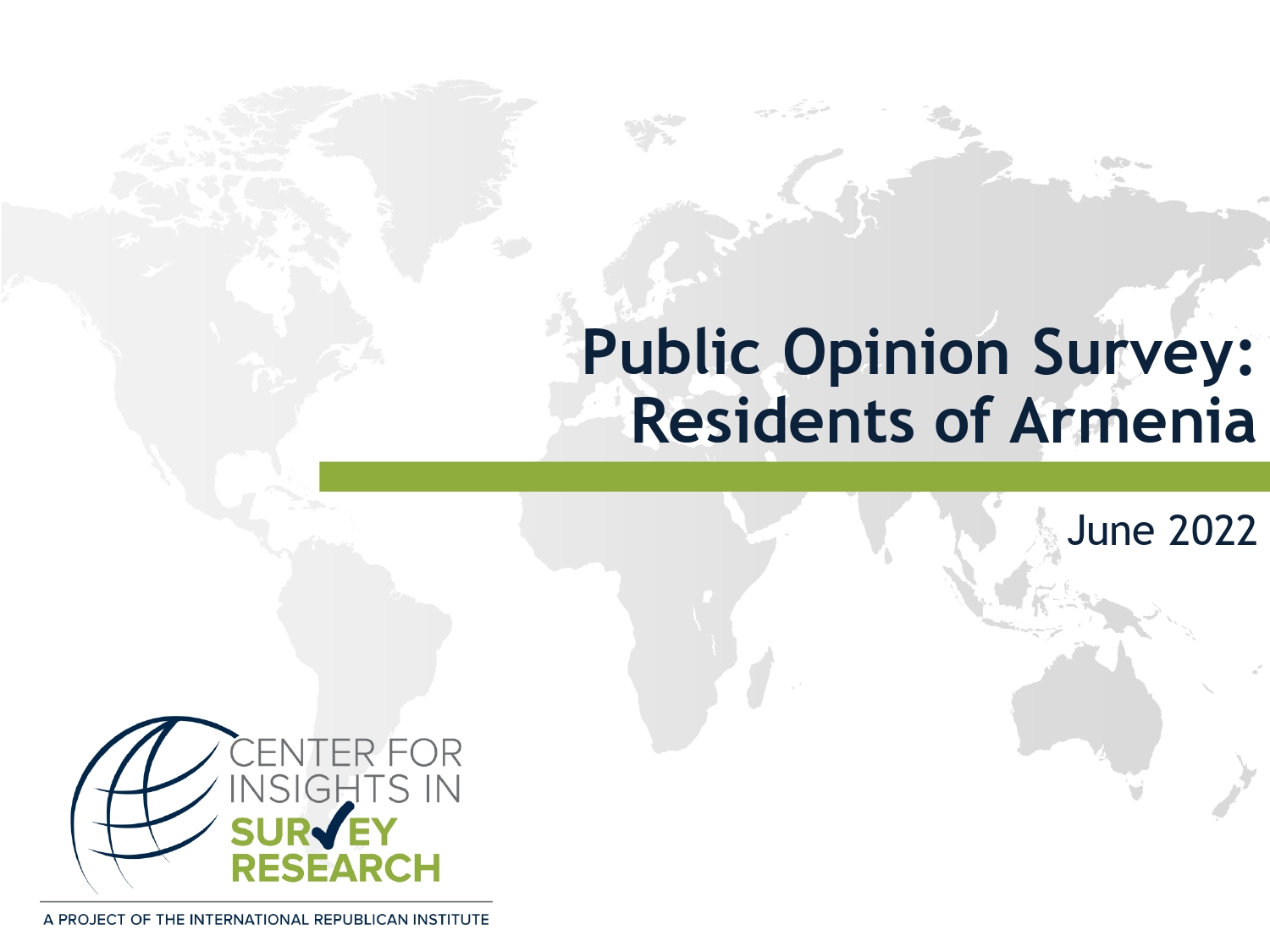 Public Opinion Survey:  Residents of Armenia
