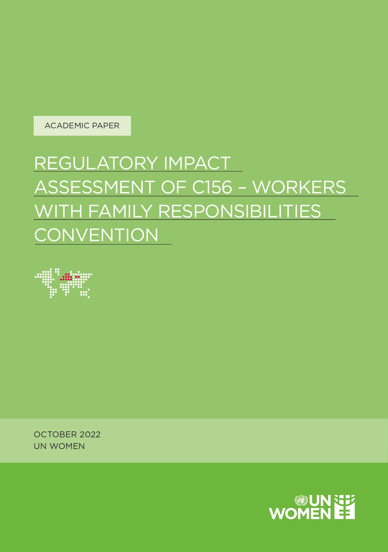Regulatory Impact Assessment of C156 – Workers with Family Responsibilities Convention
