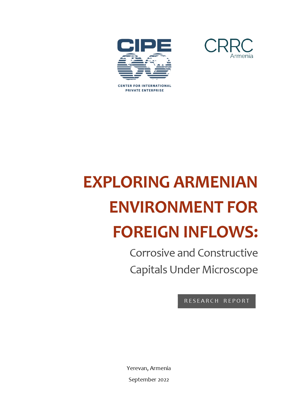 Exploring Armenian Environment for Foreign Inflows: Corrosive and Constructive Capitals under Microscope